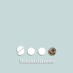 Kicsit több | MINIMALIZMUS IV