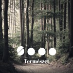 Öt érzék, egy természet | TERMÉSZET III
